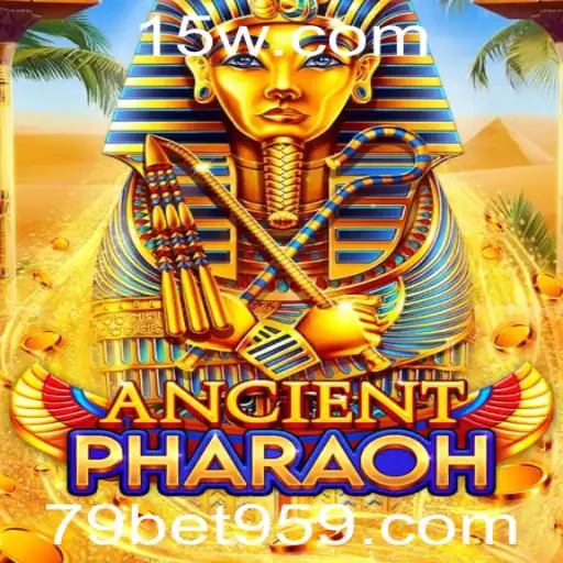 Descubra o Fascinante Mundo de AncientPharaoh no 79bet